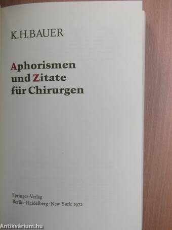 Aphorismen und Zitate fur Chirurgen