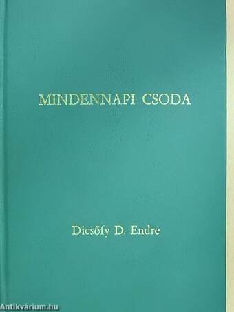 Mindennapi csoda I.