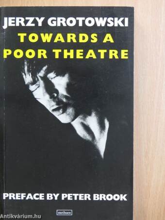 Towards a Poor Theatre