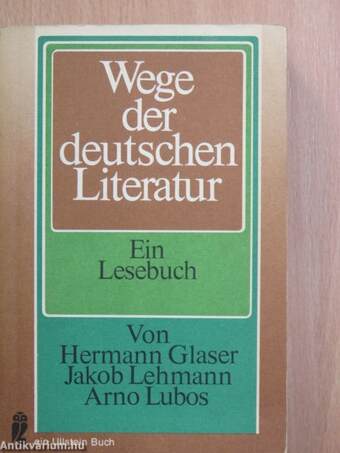 Wege der deutschen Literatur