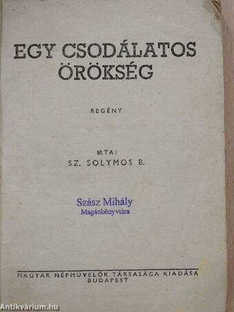 Egy csodálatos örökség