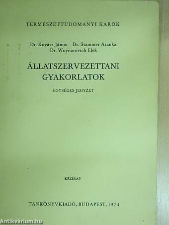 Állatszervezettani gyakorlatok