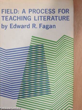 Field: A Process for Teaching Literature