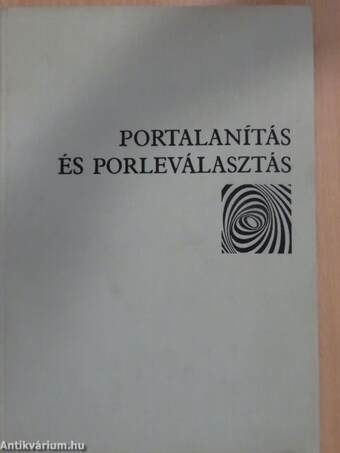 Portalanítás és porleválasztás