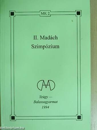 II. Madách Szimpózium