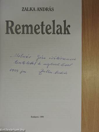 Remetelak (dedikált példány)