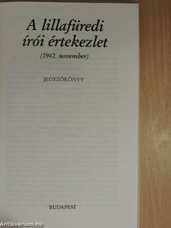 A lillafüredi írói értekezlet (1942. november) (dedikált példány)