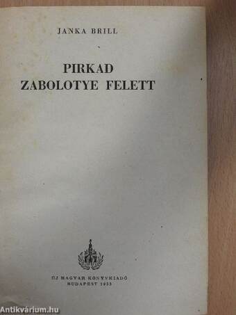 Pirkad Zabolotye felett