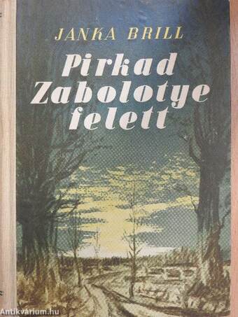 Pirkad Zabolotye felett