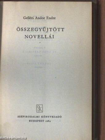 Gelléri Andor Endre összegyűjtött novellái II. (töredék)