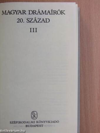 Magyar drámaírók 20. század III. (töredék)