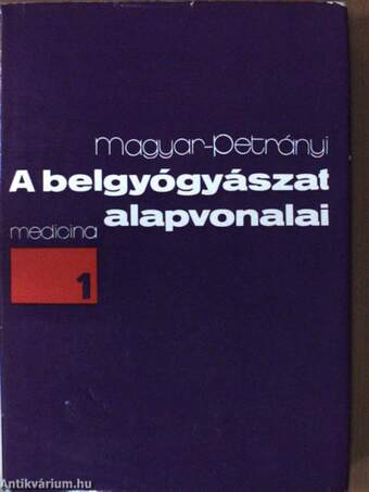 A belgyógyászat alapvonalai 1. (töredék)