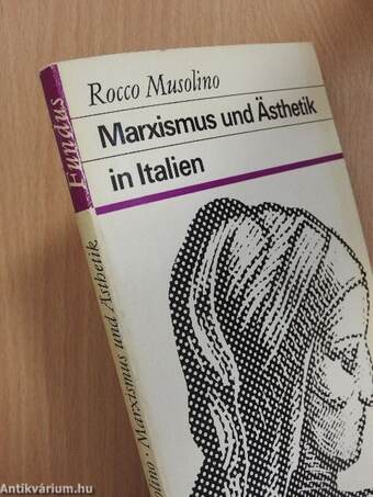 Marxismus und Ästhetik in Italien