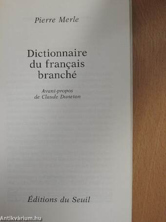 Dictionnaire du francais branché