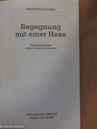 Begegnung mit einer Hexe