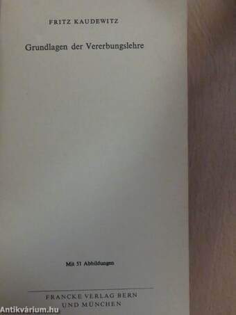 Grundlagen der Vererbungslehre