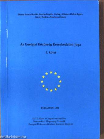 Az Európai Közösség Kereskedelmi Joga I. (töredék)