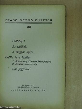 Halleluja!/Az elítéltek/A magyar nyelv/Erdély és a kritika/Mai jegyzetek