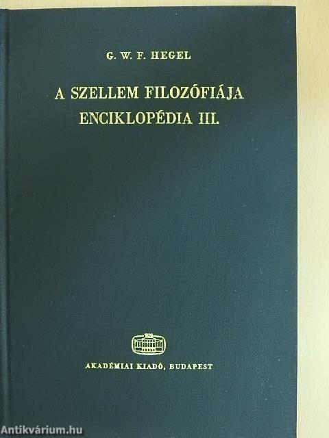 A filozófiai tudományok enciklopédiájának alapvonalai III.