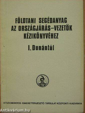 Földtani segédanyag az országjárás-vezetők kézikönyvéhez