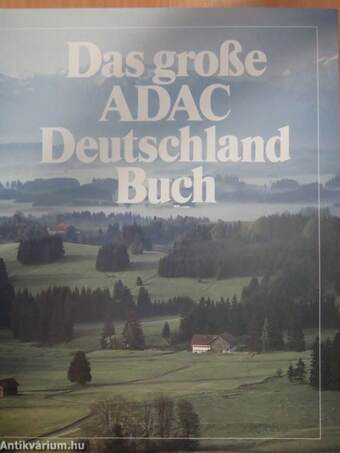 Das große ADAC Deutschland Buch