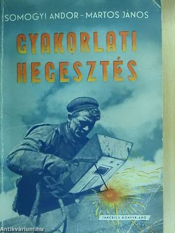 Gyakorlati hegesztés