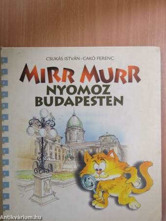 Mirr Murr nyomoz Budapesten