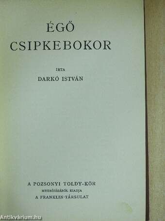 Égő csipkebokor I-II.