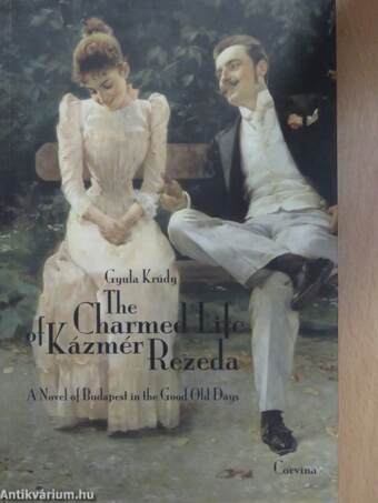 The Charmed life of Kázmér Rezeda