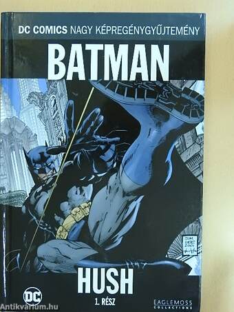 Batman - Hush 1. rész