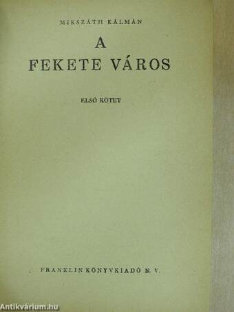 A fekete város I-III.