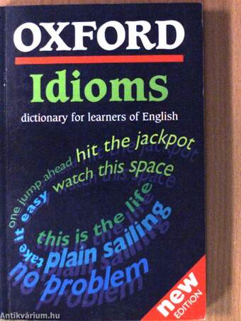 Oxford Idioms Dictionary