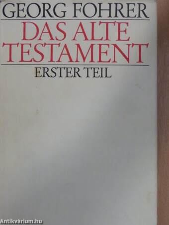 Das alte Testament I.