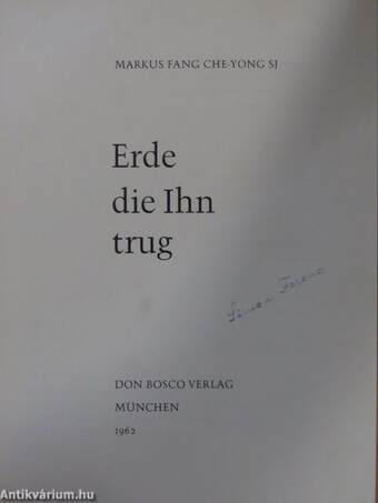 Erde die Ihn trug