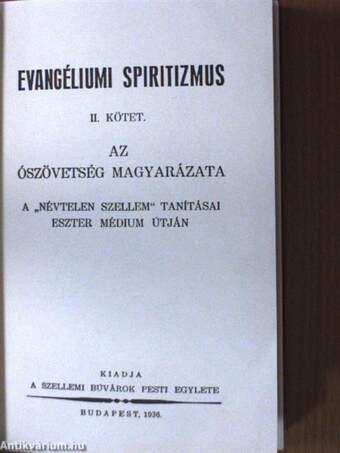 Evangéliumi spiritizmus II.