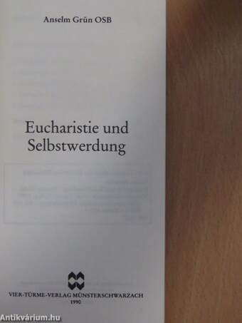 Eucharistie und Selbstwerdung