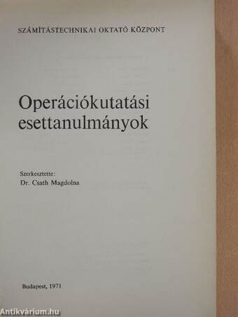 Operációkutatási esettanulmányok