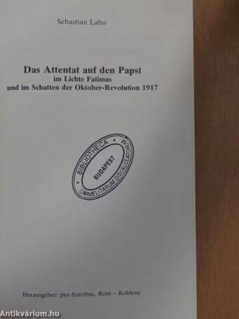 Das Attentat auf den Papst