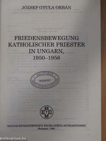 Friedensbewegung katholischer Priester in Ungarn, 1950-1956