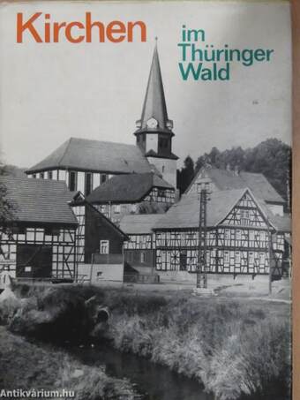 Kirchen im Thüringer Wald