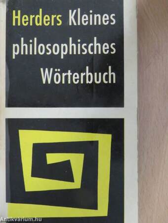 Herders Kleines philosophisches Wörterbuch