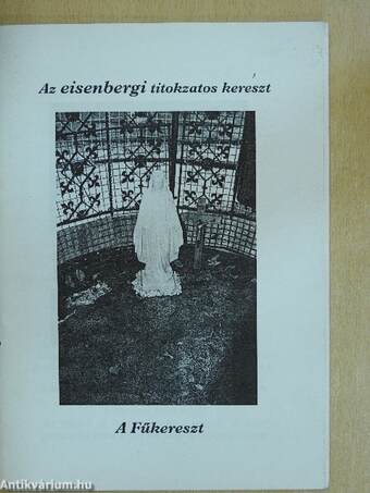 Az eisenbergi titokzatos kereszt/A Fűkereszt