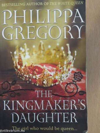 The Kingmaker's Daughter