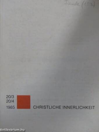 Christliche Innerlichkeit Mai-August 1985