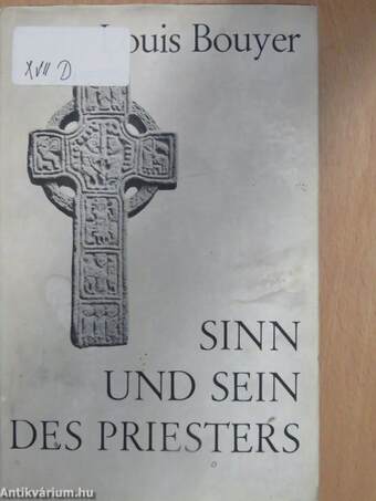 Sinn und sein des Priesters