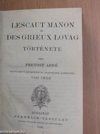Lescaut Manon és Des Grieux lovag története