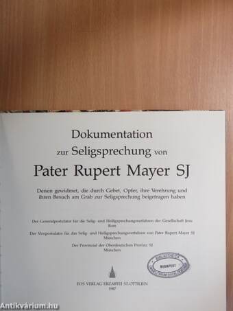 Dokumentation zur Seligsprechung von Pater Rupert Mayer SJ