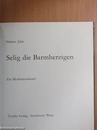 Selig die Barmherzigen