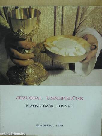 Jézussal ünnepelünk