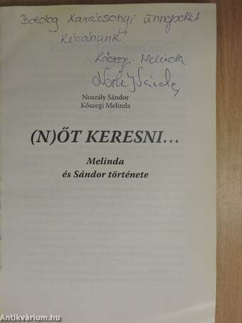 (N)Őt keresni (dedikált példány)